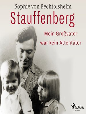 cover image of Stauffenberg--mein Großvater war kein Attentäter